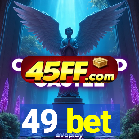 49 bet